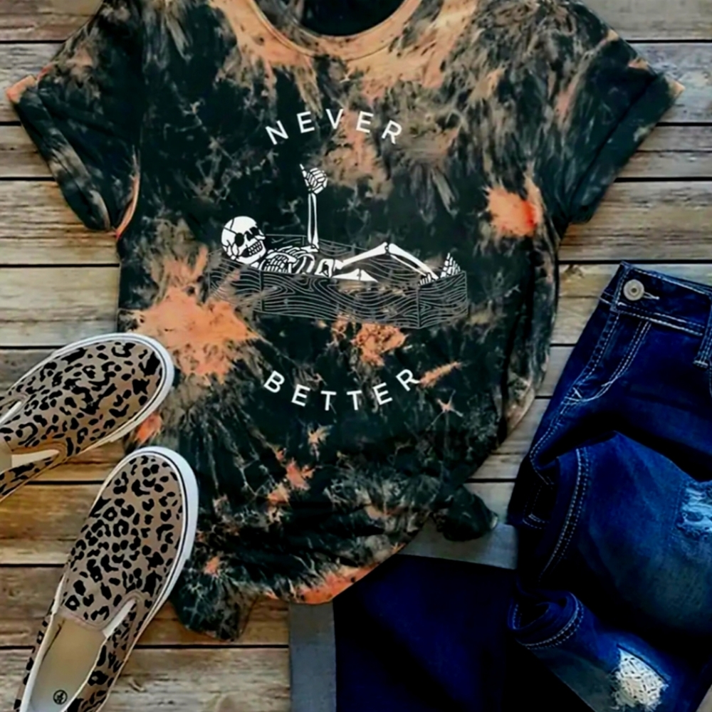Brand New Skeleton & Letter NEVER BETTER T-Shirt  short sleev
